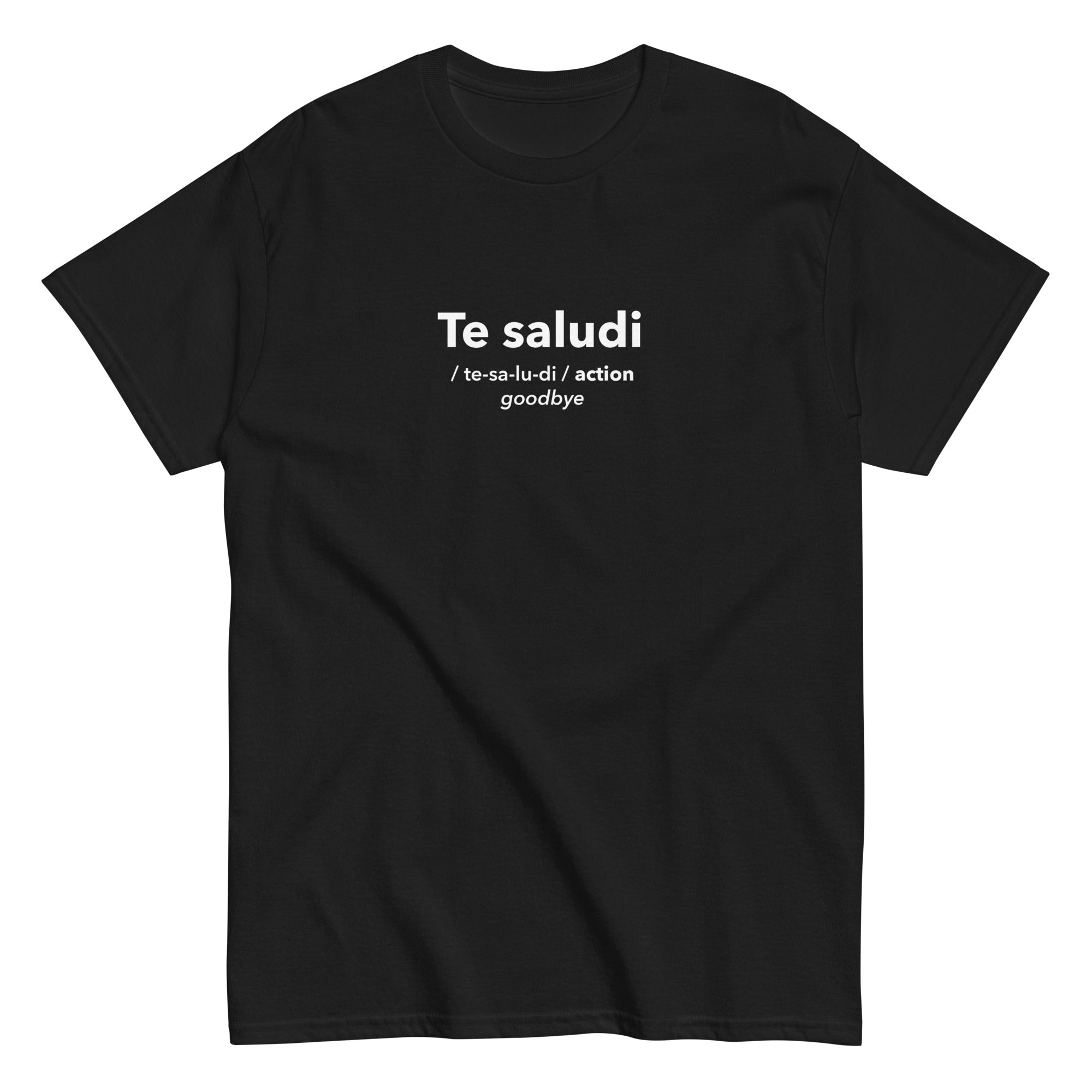 T-SHIRT TE SALUDI