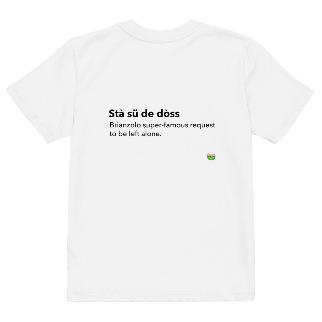 T-SHIRT BIMBI STA SÜ DE DÒSS