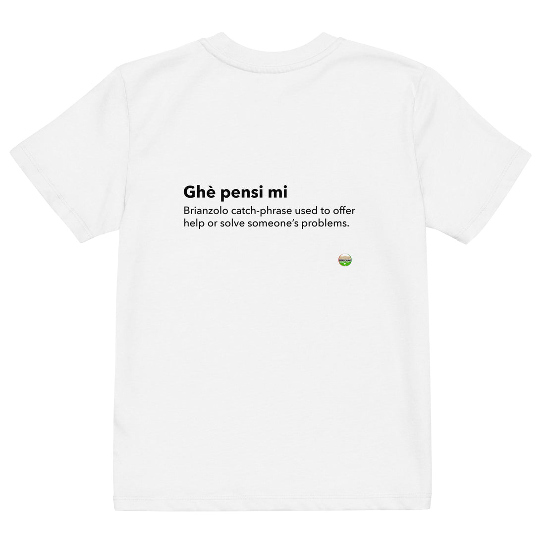 T-SHIRT BIMBI GHE PENSI MI