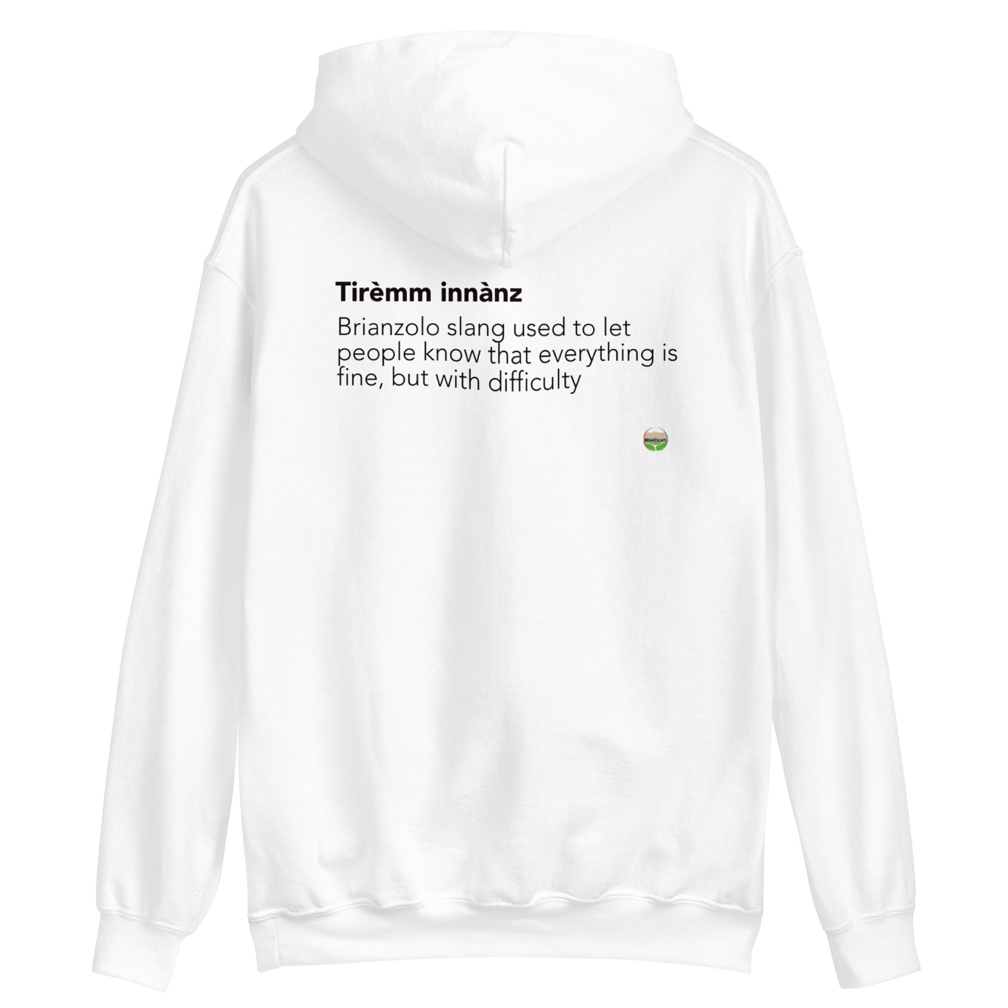 FELPA CAPPUCCIO TIRÈMM INNÀNZ